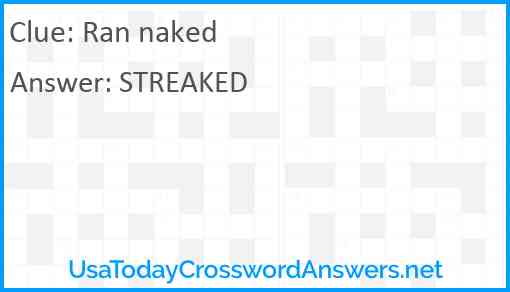 Ran naked Answer