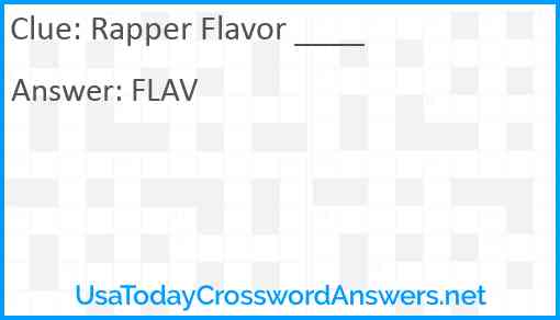 Rapper Flavor ____ Answer