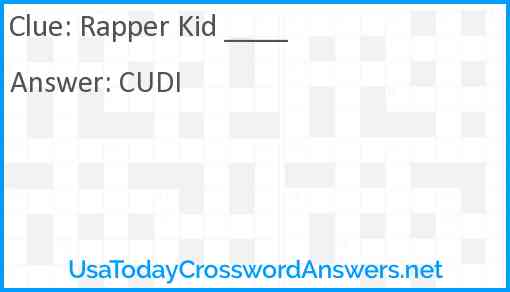 Rapper Kid ____ Answer