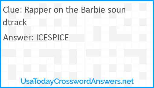 Rapper on the Barbie soundtrack Answer