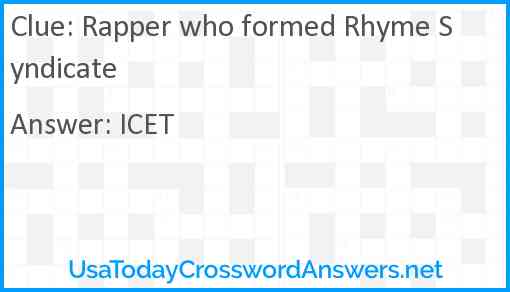 Rapper who formed Rhyme Syndicate Answer