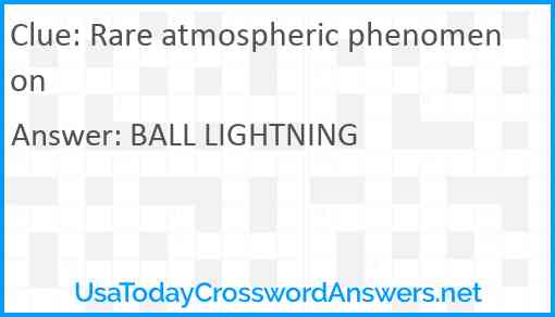 Rare atmospheric phenomenon Answer