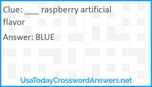 ___ raspberry artificial flavor Answer