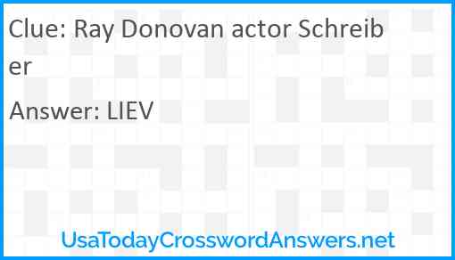 Ray Donovan actor Schreiber Answer