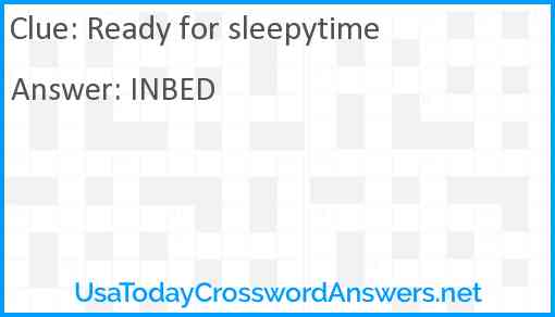 Ready for sleepytime Answer