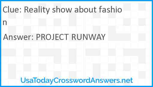 Reality show about fashion Answer