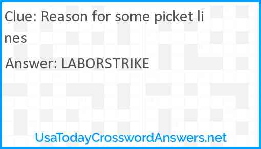 Reason for some picket lines Answer