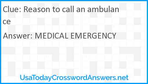 Reason to call an ambulance Answer