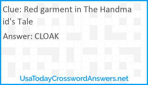 Red garment in The Handmaid's Tale Answer