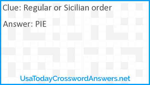 Regular or Sicilian order Answer