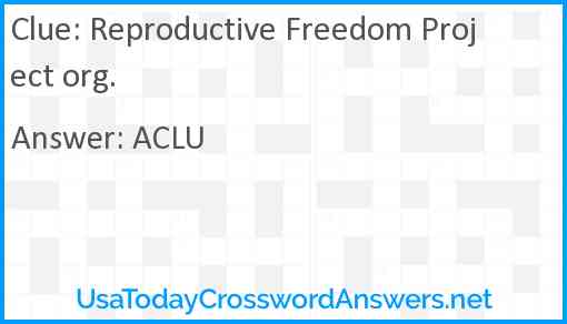 Reproductive Freedom Project org. Answer