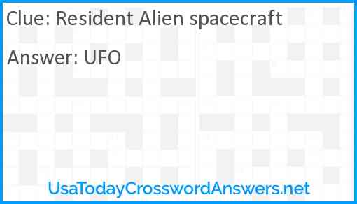 Resident Alien spacecraft Answer