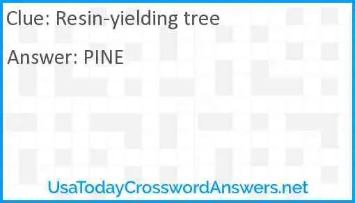 Resin-yielding tree Answer