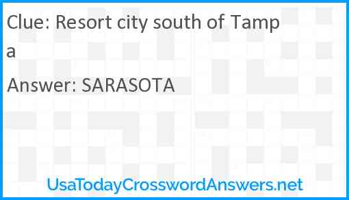 Resort city south of Tampa Answer