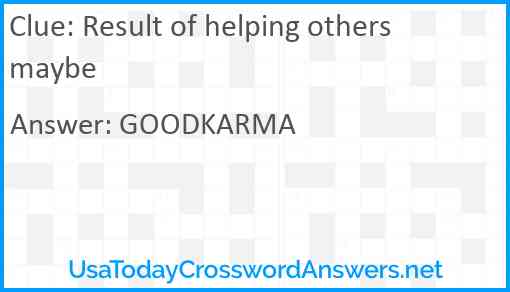 Result of helping others maybe Answer