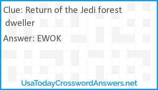 Return of the Jedi forest dweller Answer