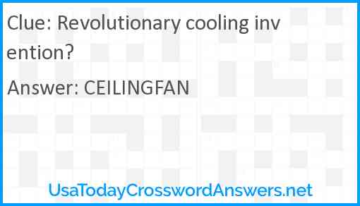 Revolutionary cooling invention? Answer