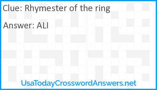 Rhymester of the ring Answer