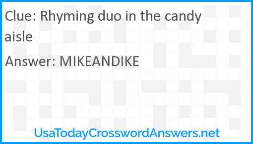 Rhyming duo in the candy aisle Answer