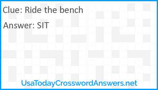 Ride the bench Answer