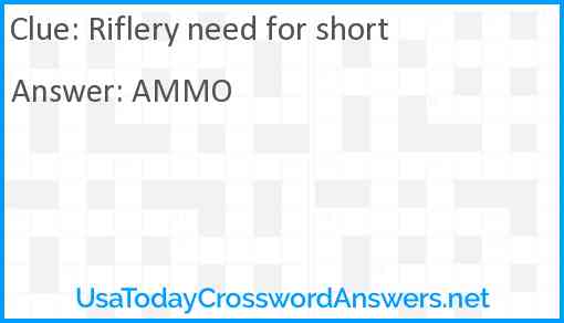 Riflery need for short Answer