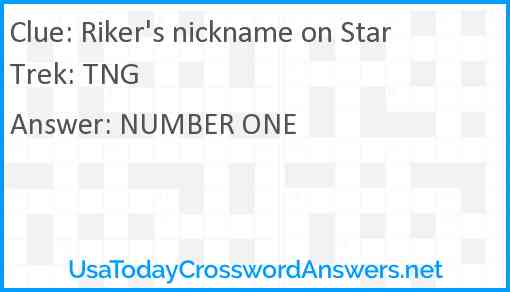 Riker #39 s nickname on Star Trek: TNG crossword clue
