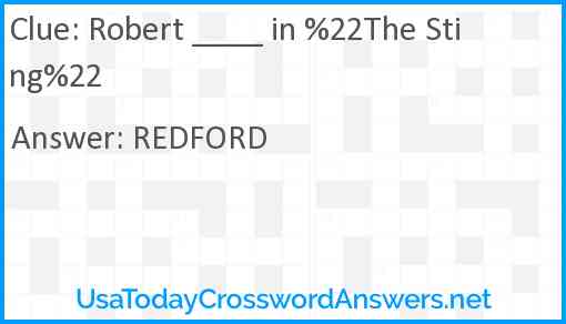 Robert ____ in %22The Sting%22 Answer