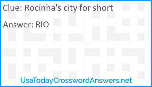 Rocinha's city for short Answer