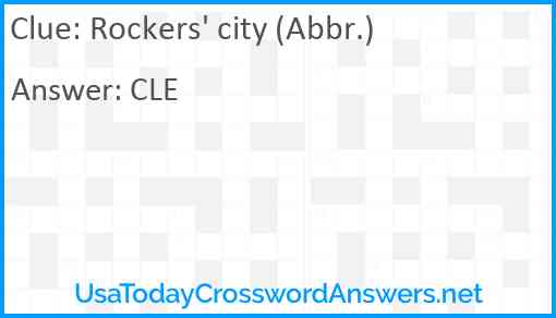 Rockers' city (Abbr.) Answer