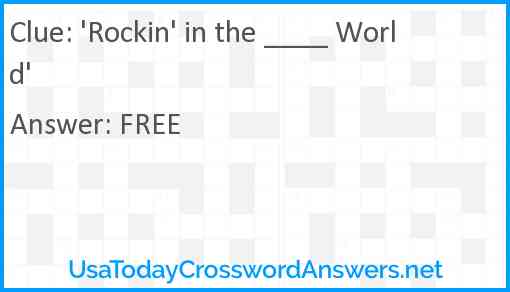 'Rockin' in the ____ World' Answer