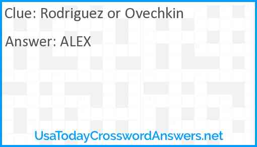 Rodriguez or Ovechkin Answer