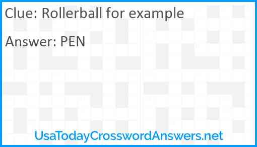 Rollerball for example Answer