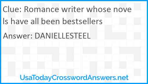 Romance writer whose novels have all been bestsellers Answer