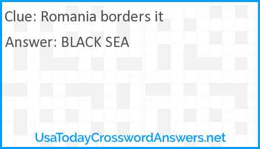 Romania borders it Answer