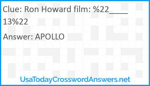 Ron Howard film: %22____ 13%22 Answer