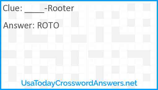 ____-Rooter Answer