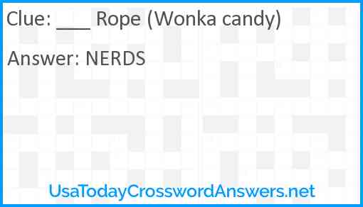 ___ Rope (Wonka candy) Answer