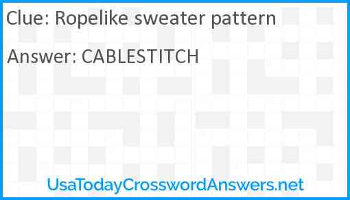 Ropelike sweater pattern Answer