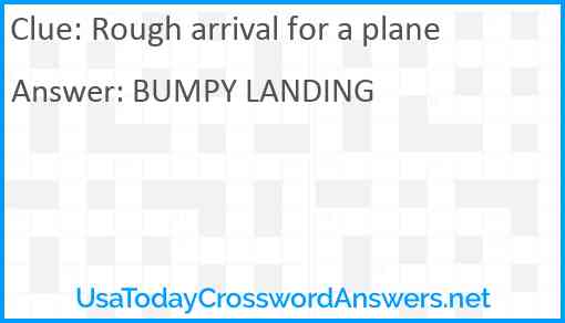 Rough arrival for a plane Answer