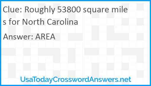 Roughly 53800 square miles for North Carolina Answer