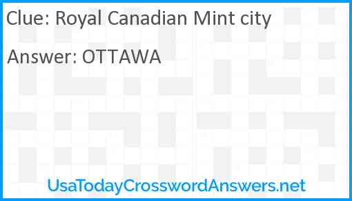 Royal Canadian Mint city Answer