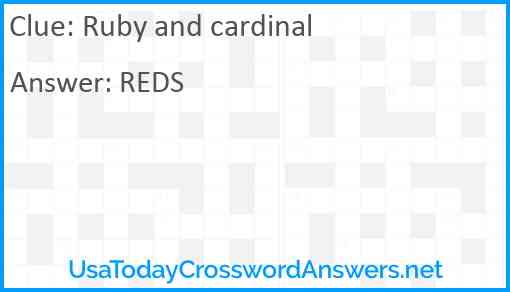 Ruby and cardinal Answer