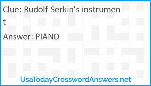 Rudolf Serkin's instrument Answer