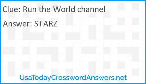 Run the World channel Answer
