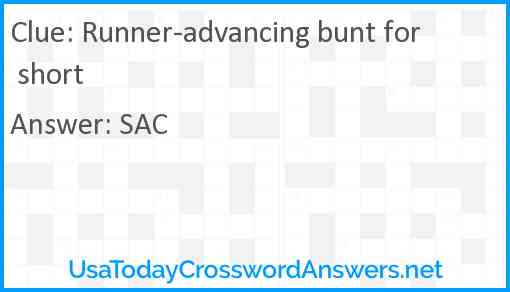 Runner-advancing bunt for short Answer