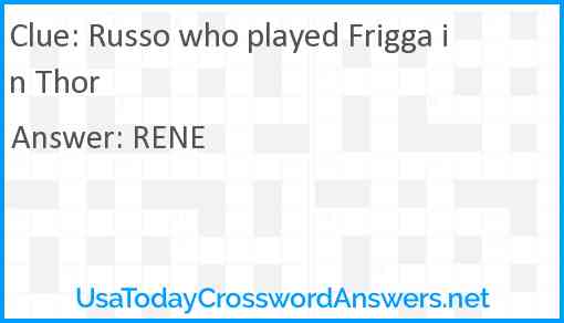 Russo who played Frigga in Thor Answer