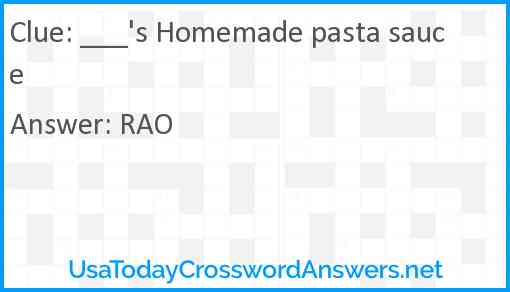 ___'s Homemade pasta sauce Answer