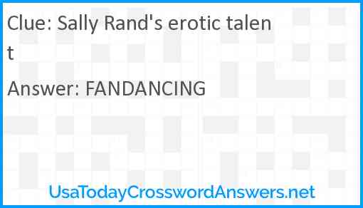 Sally Rand's erotic talent Answer