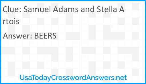 Samuel Adams and Stella Artois Answer