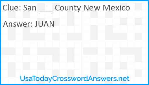 San ___ County New Mexico Answer